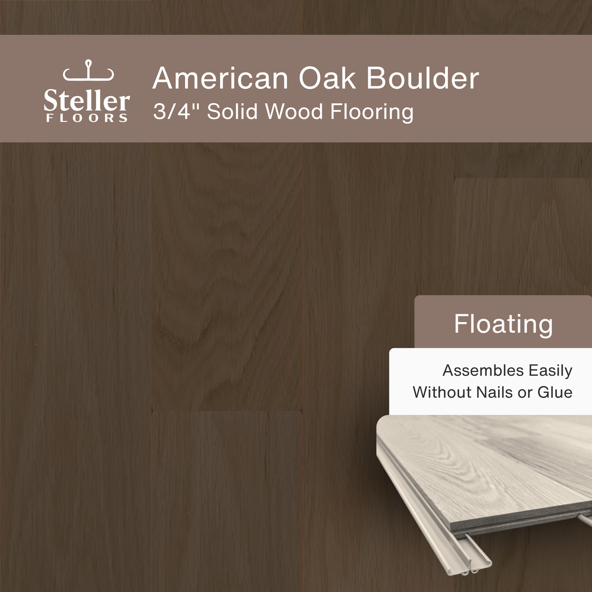 Steller Floors - 3/4" Solid Wood Floating Flooring - American Oak Boulder