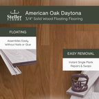 American Oak Daytona by Steller Floors - 3/4" Solid Wood Floating System & Free Shipping