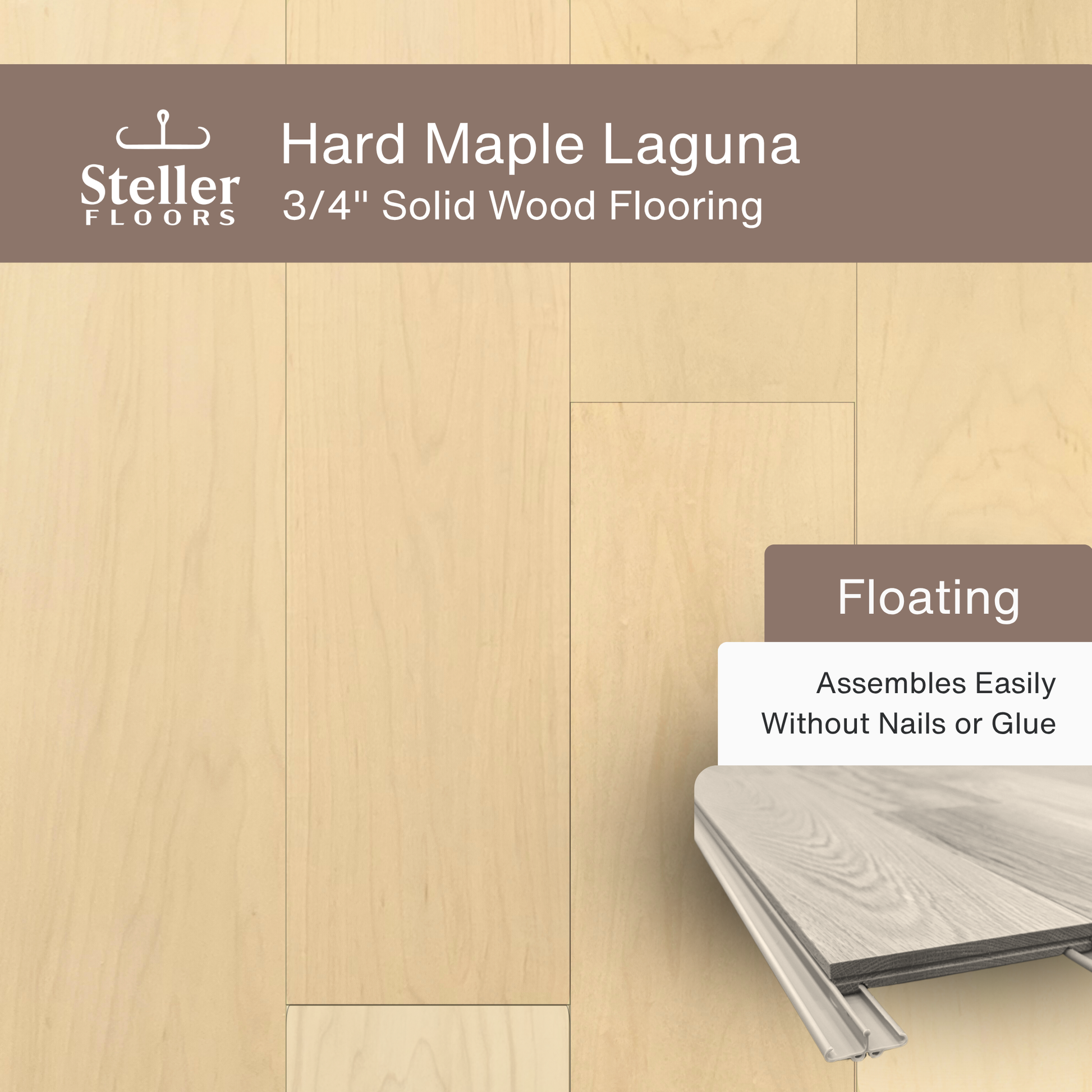 Steller Floors - 3/4" Solid Wood Floating Flooring - Hard Maple Laguna