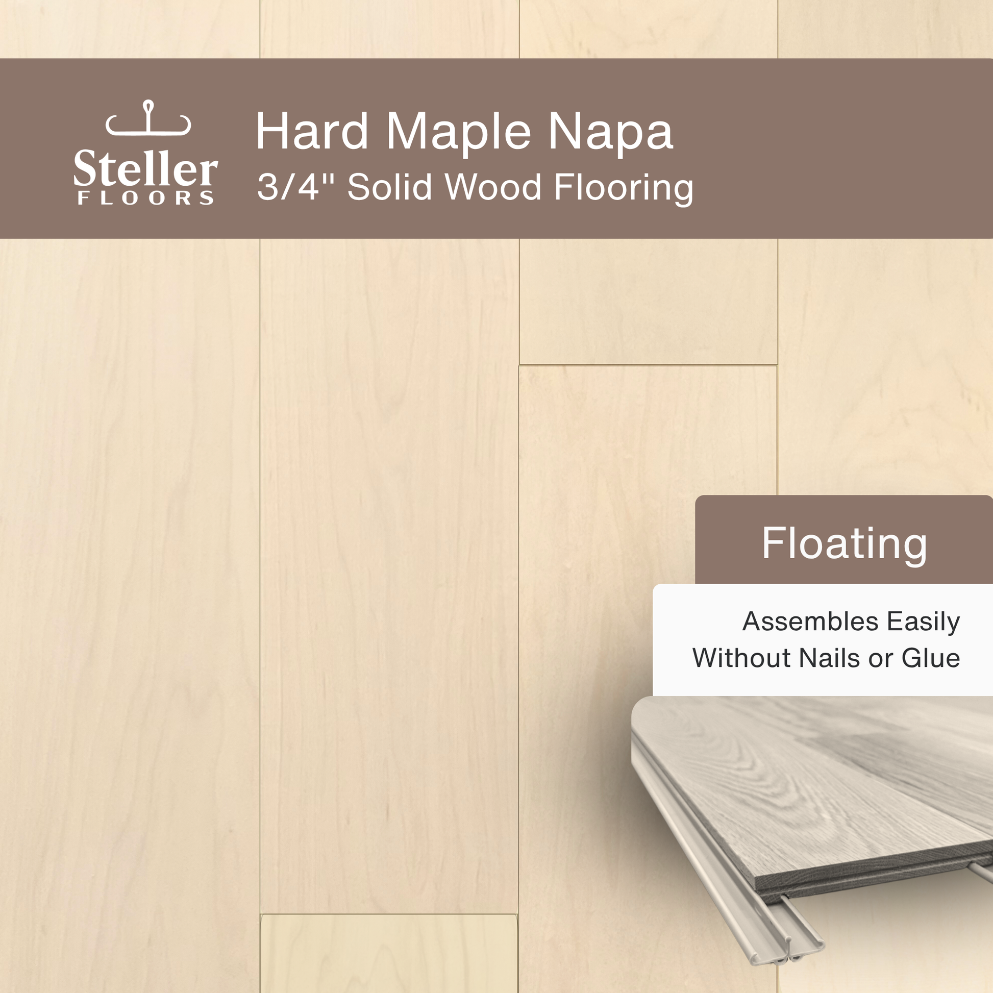 Steller Floors - 3/4" Solid Wood Floating Flooring - Hard Maple Napa