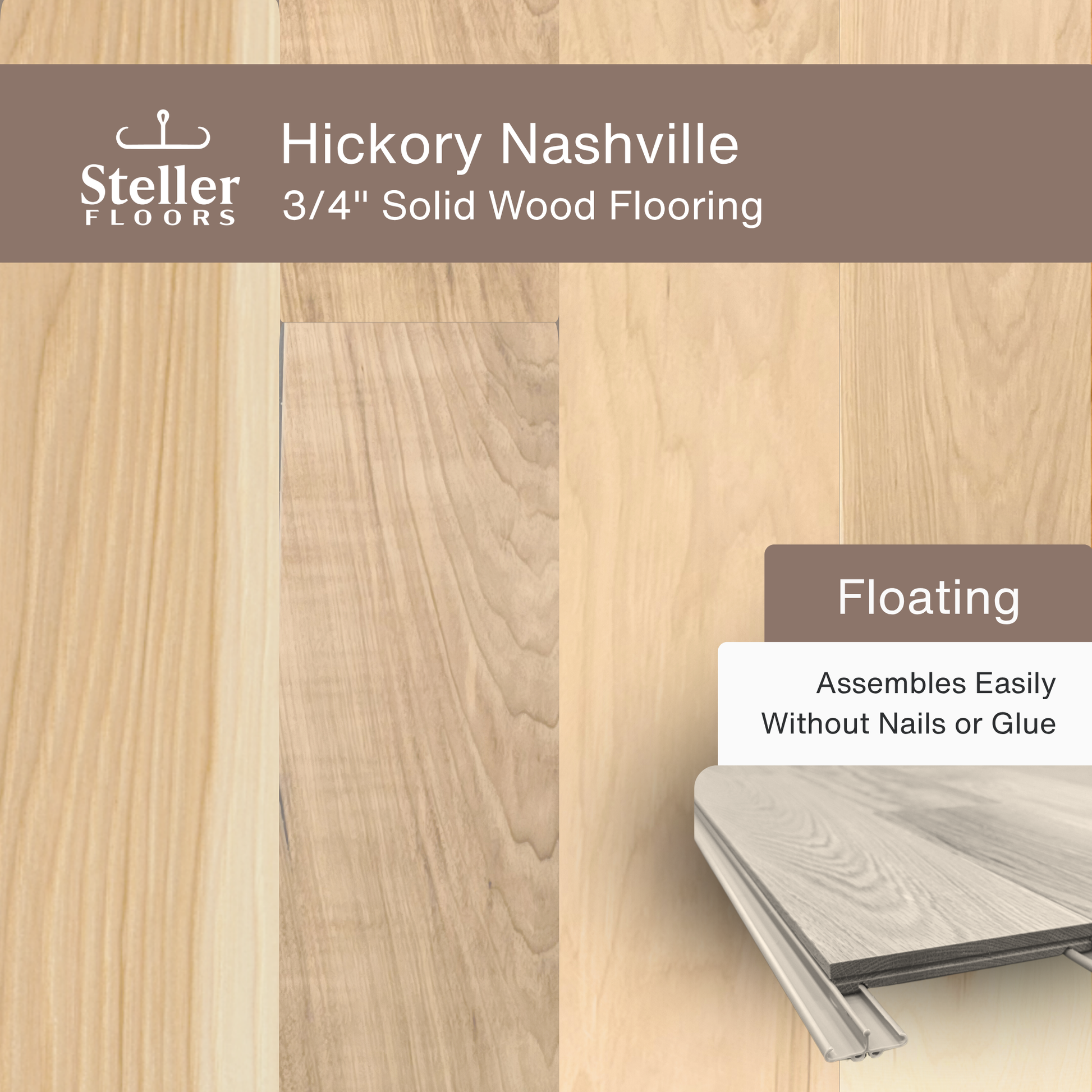 Steller Floors - 3/4" Solid Wood Floating Flooring - Hickory Nashville